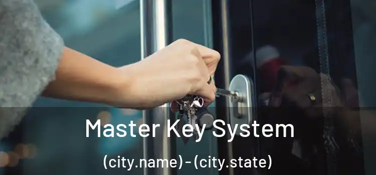  Master Key System (city.name) - (city.state)